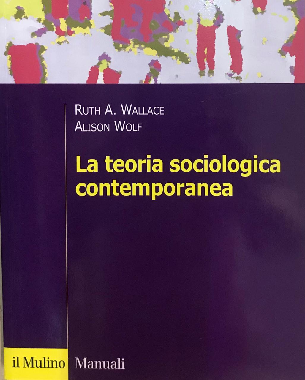 MyPushop - Libreria Dias | Wallace La Teoria Sociologica Contemporanea